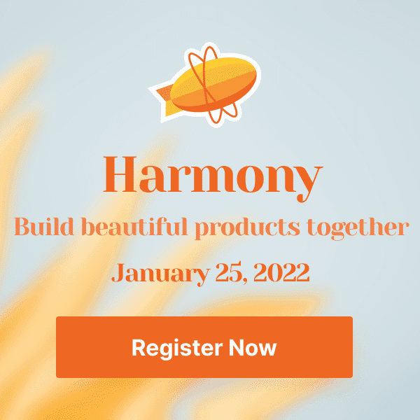 Harmony Zeplin User Summit