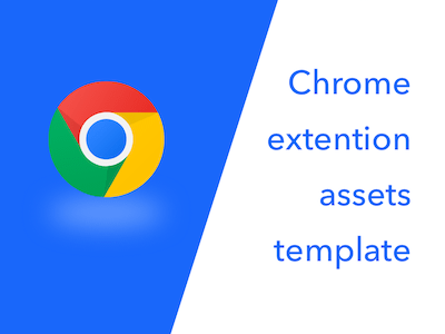 Chrome Web Store Assets Template