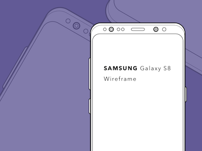 Samsung Galaxy S8 Wireframe